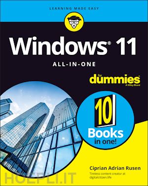 rusen ca - windows 11 all–in–one for dummies