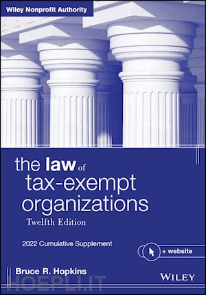 hopkins b r - the law of tax–exempt organizations, 12th edition,  2022 cumulative supplement