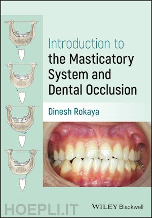 rokaya d - introduction to the masticatory system and dental occlusion