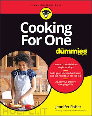 the experts at dummies - cooking for one for dummies