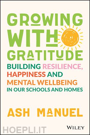 manuel a - growing with gratitude