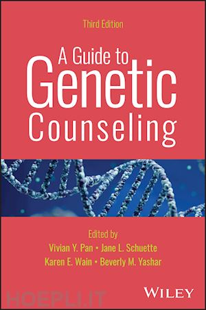 pan vy - a guide to genetic counseling, 3rd edition