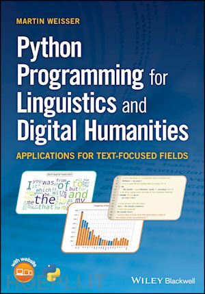 weisser m - python programming for linguistics and digital humanities – applications for text–focused fields