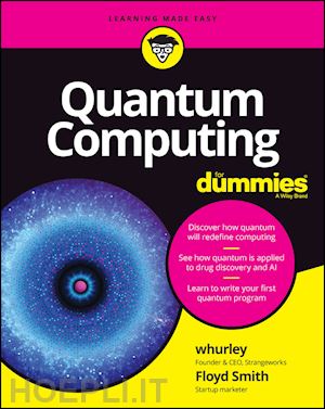 hurley w - quantum computing for dummies