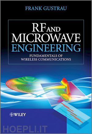 gustrau f - rf and microwave engineering – fundamentals of wireless communications