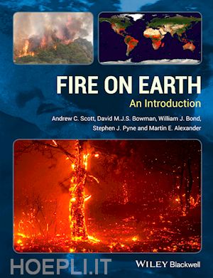 scott a - fire on earth – an introduction