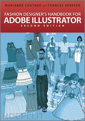 centner marianne; vereker frances - fashion designer's handbook for adobe illustrator