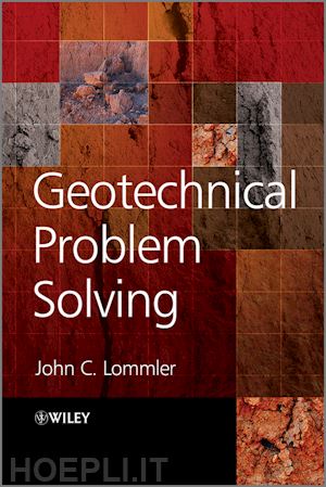 lommler jc - geotechnical problem solving