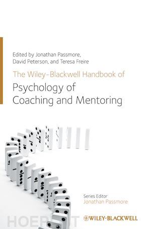 organizational & industrial psychology; jonathan passmore; david peterson - the wiley-blackwell handbook of the psychology of coaching and mentoring