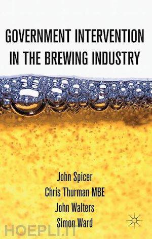 spicer j.; thurman c.; walters j.; loparo kenneth a. - intervention in the modern uk brewing industry