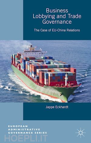 eckhardt jappe - business lobbying and trade governance