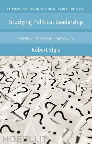 elgie robert - studying political leadership