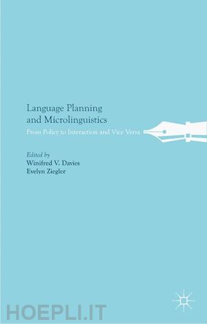davies w. (curatore); ziegler e. (curatore) - language planning and microlinguistics