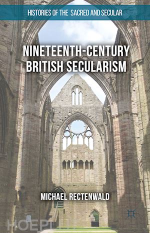 rectenwald michael - nineteenth-century british secularism