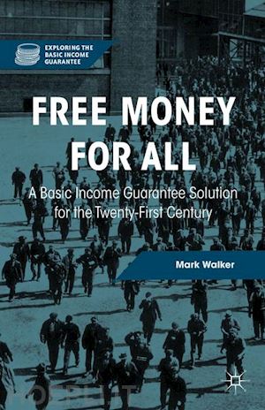 walker mark - free money for all