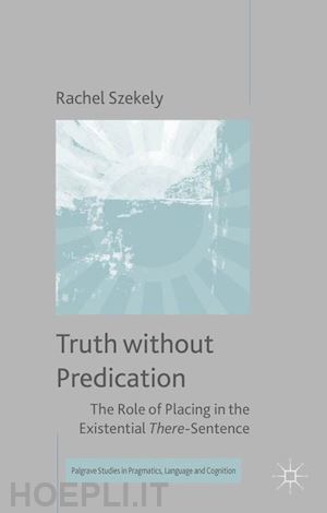szekely r. - truth without predication