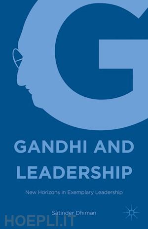 dhiman satinder - gandhi and leadership