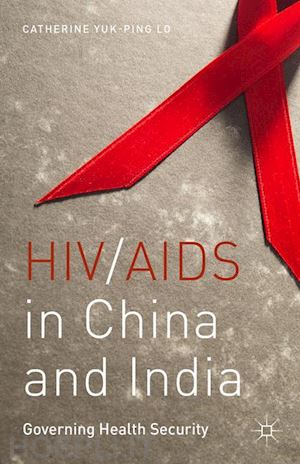 lo c. - hiv/aids in china and india