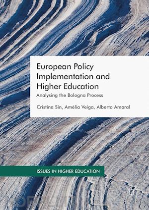sin cristina; veiga amélia; amaral alberto - european policy implementation and higher education