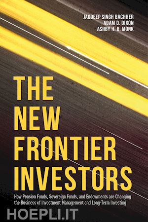 singh bachher jagdeep; dixon adam d.; monk ashby h. b. - the new frontier investors