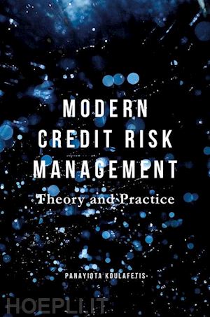 koulafetis panayiota - modern credit risk management