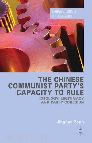 zeng jinghan - the chinese communist party's capacity to rule