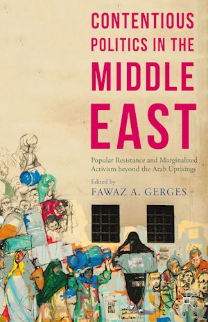 gerges fawaz a. (curatore) - contentious politics in the middle east