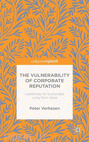 verhezen peter - the vulnerability of corporate reputation