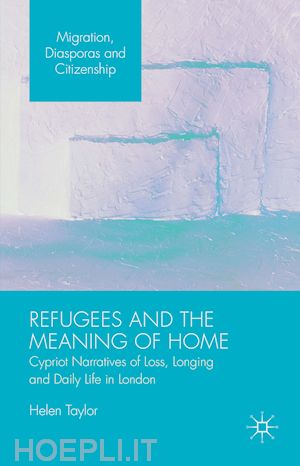 taylor helen - refugees and the meaning of home