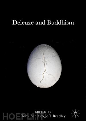 see tony (curatore); bradley joff (curatore) - deleuze and buddhism