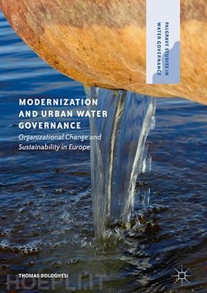 bolognesi thomas - modernization and urban water governance