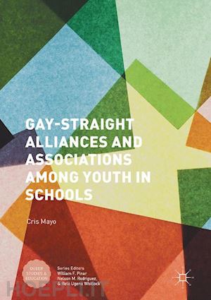 mayo cris - gay-straight alliances and associations among youth in schools