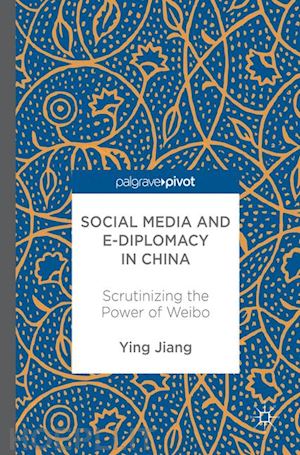 jiang ying - social media and e-diplomacy in china