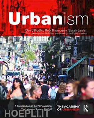 rudlin david; thompson rob; jarvis sarah - urbanism