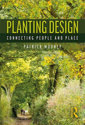 mooney patrick - planting design