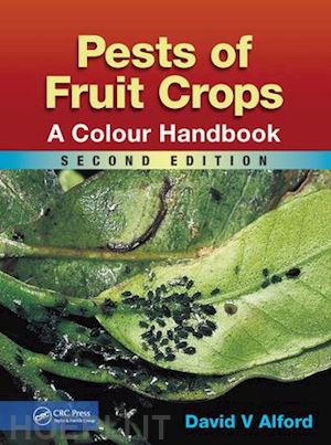 alford david v - pests of fruit crops