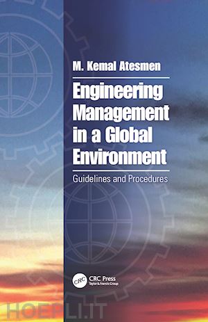 atesmen m. kemal - engineering management in a global environment