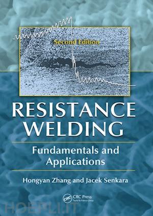 zhang hongyan; senkara jacek - resistance welding