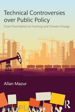 mazur allan - technical controversies over public policy