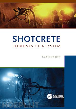 bernard stefan (curatore) - shotcrete: elements of a system