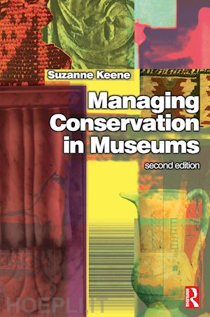 keene suzanne - managing conservation in museums