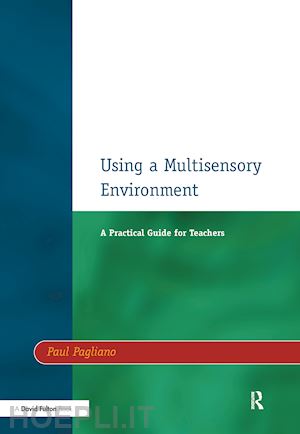 pagliano paul - using a multisensory environment