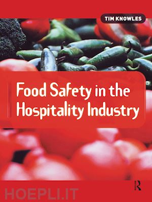knowles tim - food safety in the hospitality industry