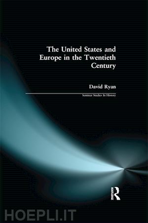 ryan david - the united states and europe in the twentieth century