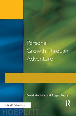 hopkins david; putnam roger - personal growth through adventure