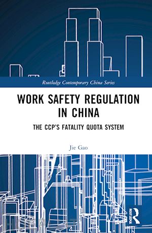 gao jie - work safety regulation in china