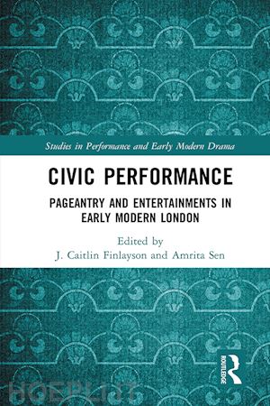 finlayson j. caitlin (curatore); sen amrita (curatore) - civic performance