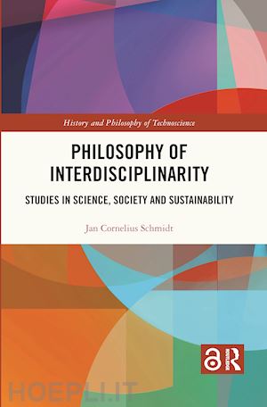 schmidt jan cornelius - philosophy of interdisciplinarity