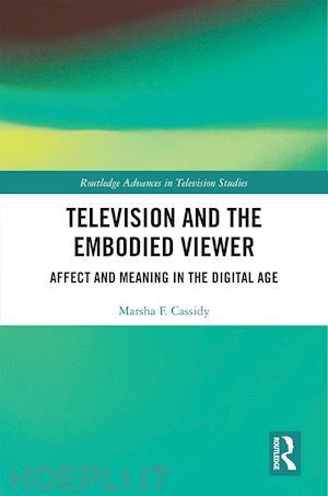 cassidy marsha f. - television and the embodied viewer