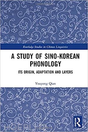 qian youyong - a study of sino-korean phonology